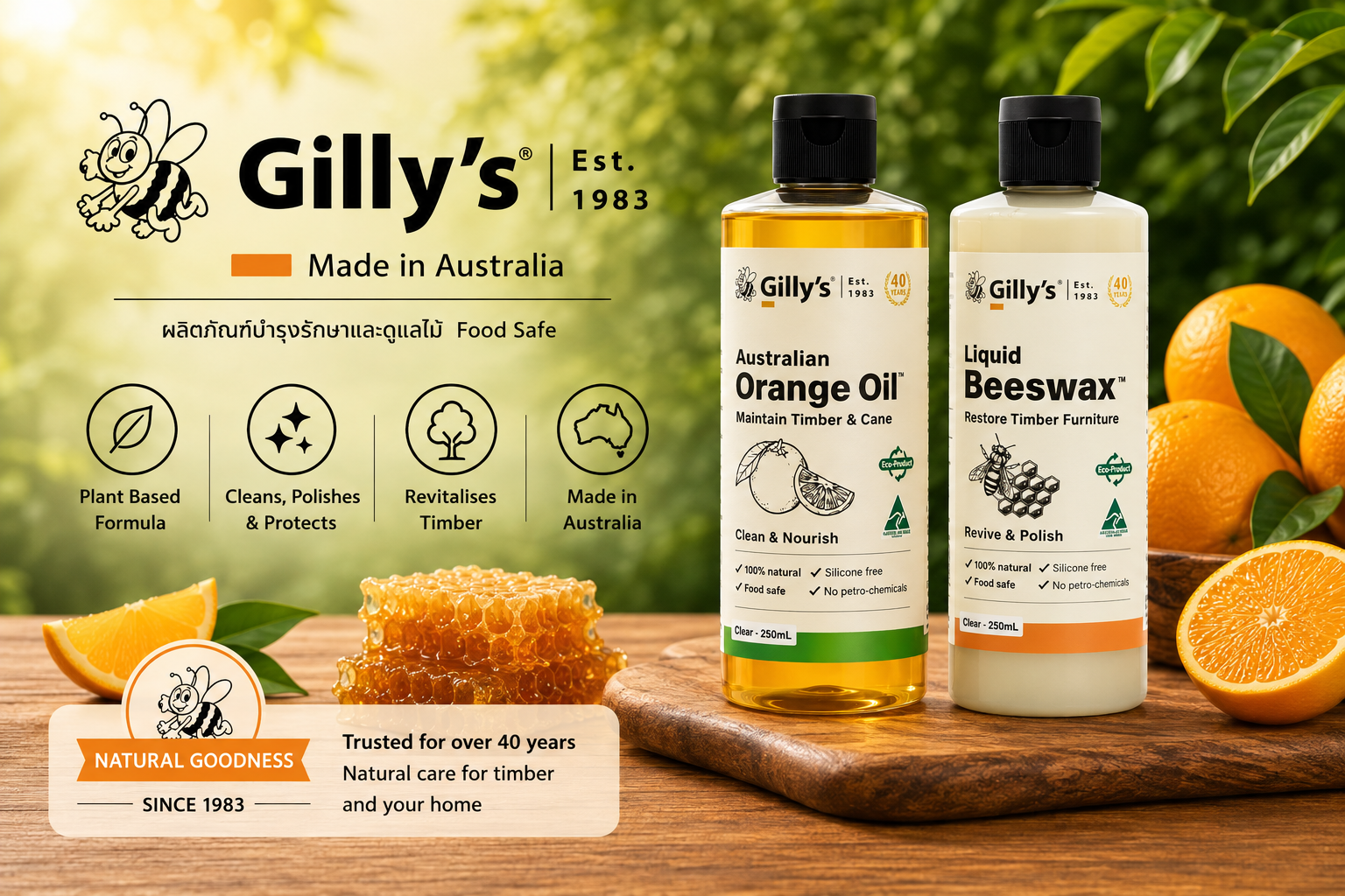 “Gilly's” เคลือบไม้สูตรธรรมชาติ… made in Australia